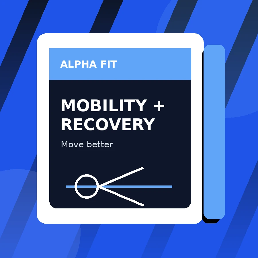 Mobility + Recovery